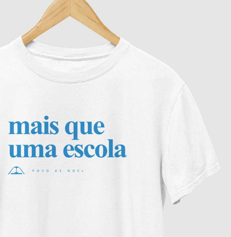 Mais que uma escola