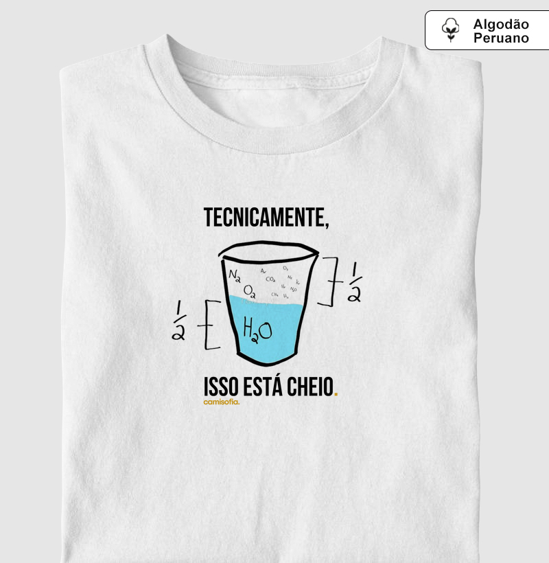 Tecnicamente Isso Está Cheio: Copo Meio Cheio com Água