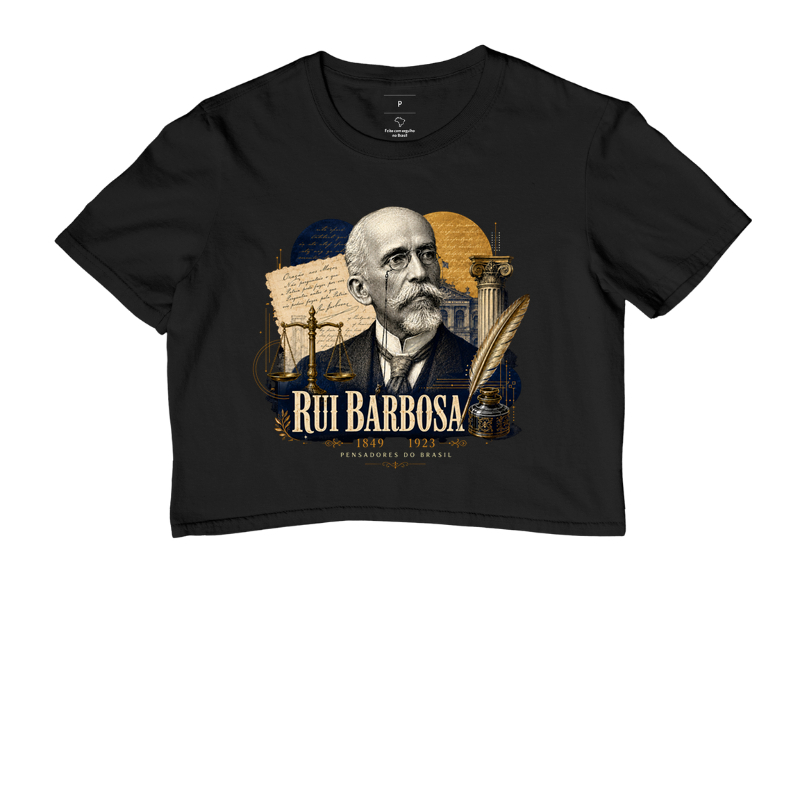 Camiseta Rui Barbosa - Pensadores do Brasil