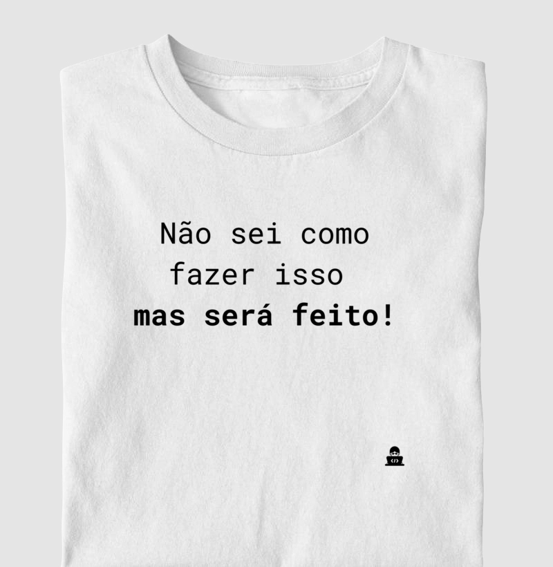 Não sei como fazer isso mas será feito!