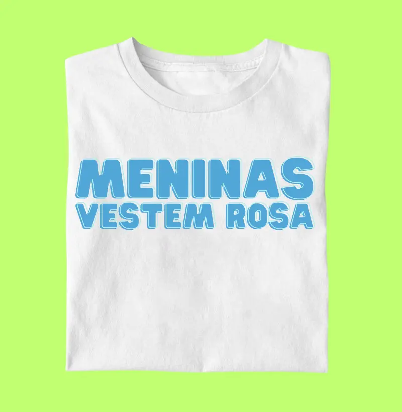 Meninas vestem Rosa - Infantil
