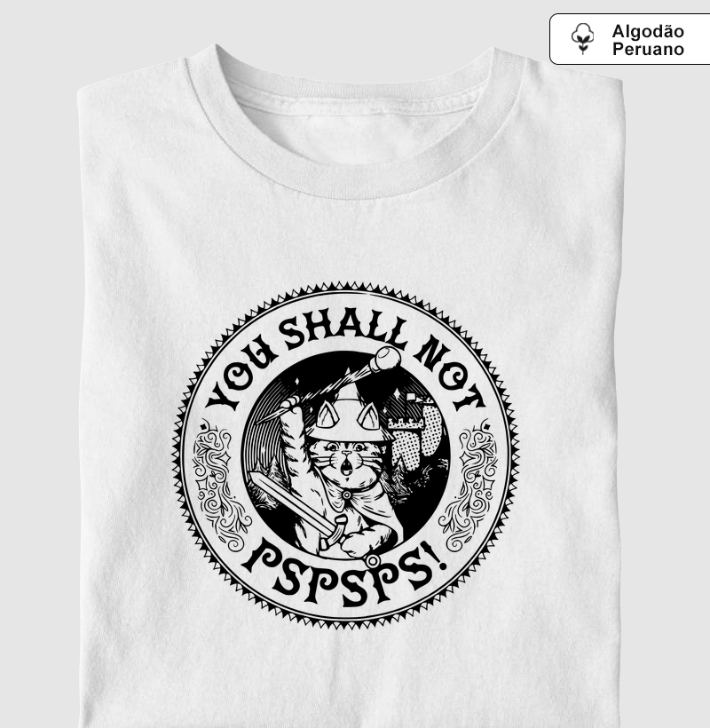 Not Pass - Camiseta Algodão Peruano