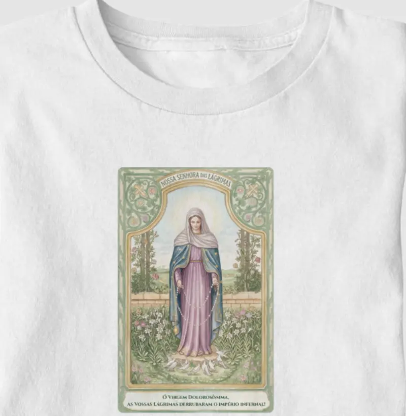 NOSSA SENHORA DAS LÁGRIMAS