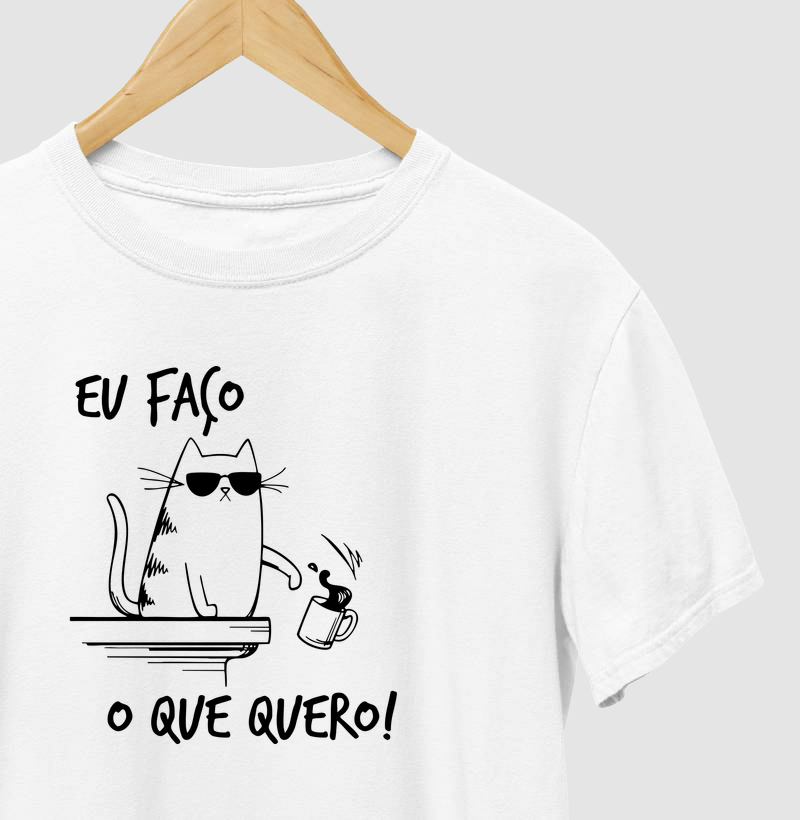 Eu faço o que quero!