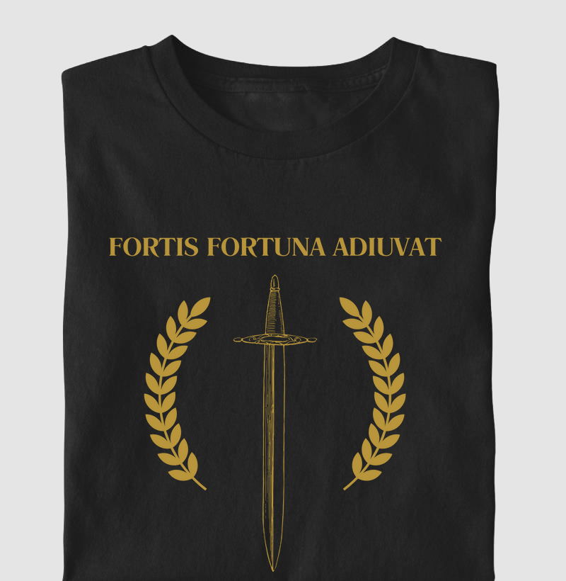 A Sorte Favorece os Corajosos - Fortis Fortuna Adiuvat