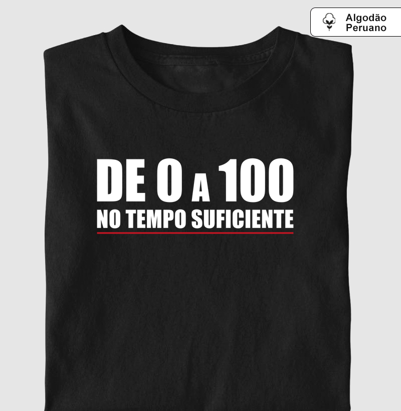 De 0 a 100 - Camiseta Algodão Peruano