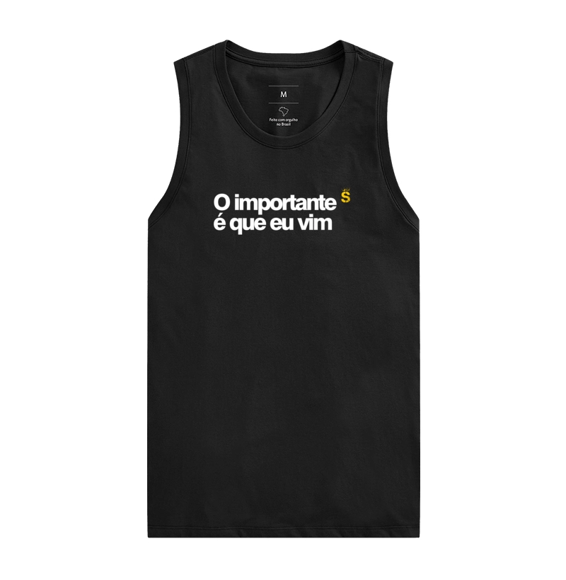 O importante é que eu vim