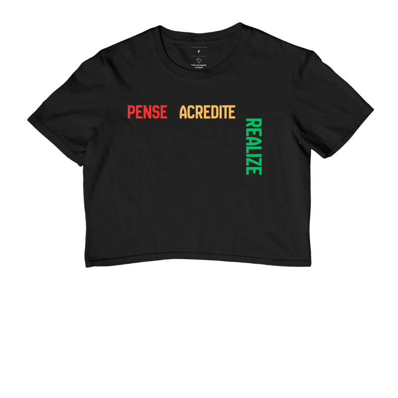 Pense Acredite Realize
