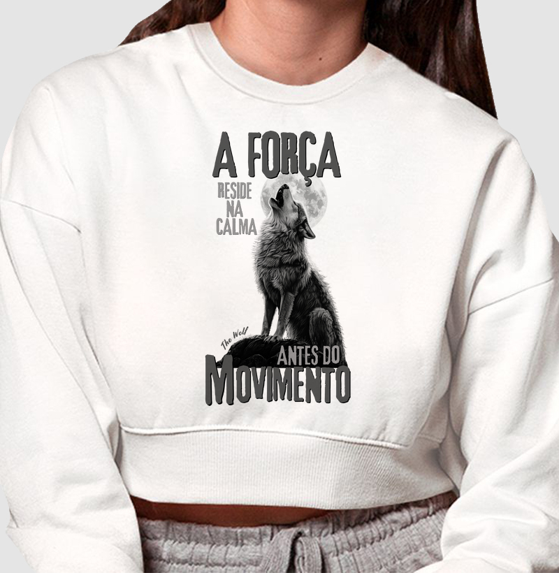 Moletom Cropped The Wolf A Força