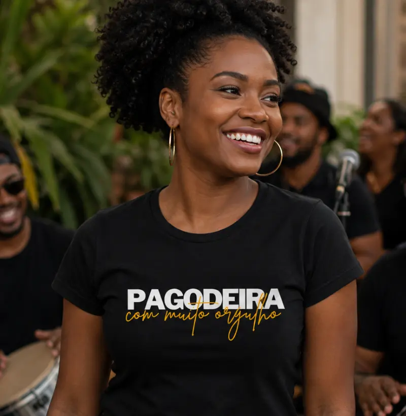 Pagodeira com muito orgulho