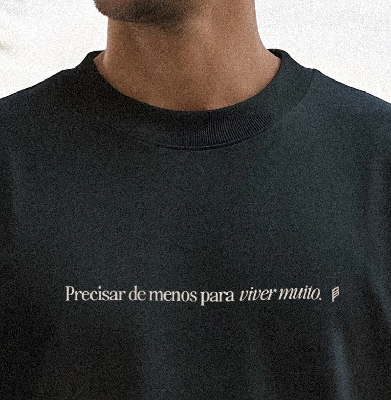 Precisar de menos para viver muito