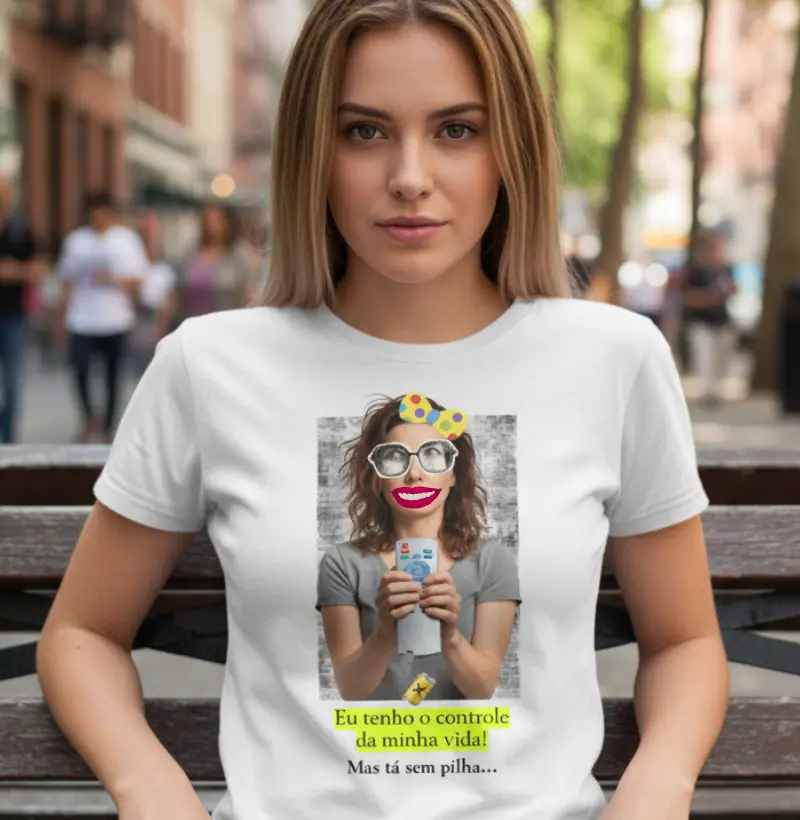 EU TENHO O CONTROLE DA MINHA VIDA, MAS TÁ SEM PILHA!