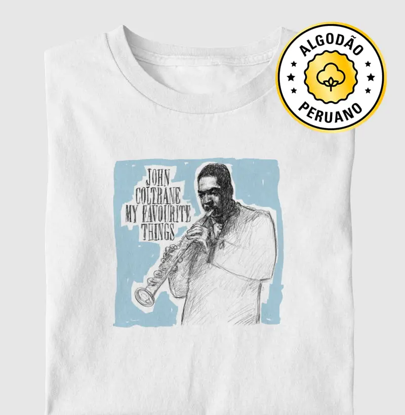 John Coltrane, My Favourite Things - Arte - Camiseta Algodão Peruano