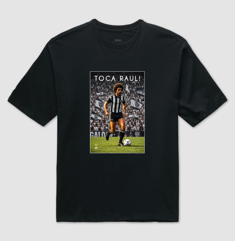 Toca Raul! - Galo - Atlético MG