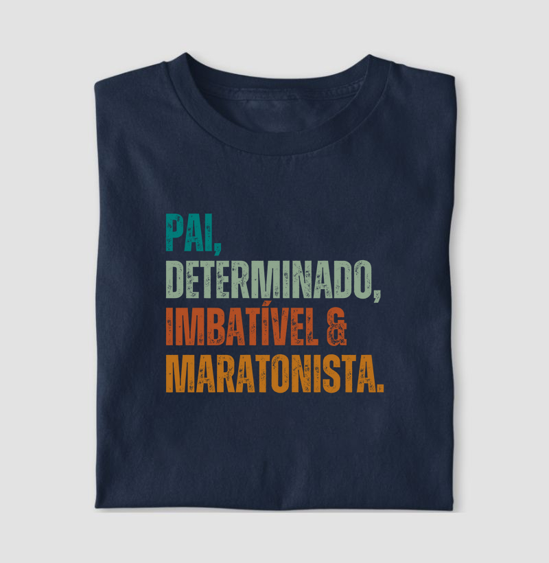 Pai, Determinado e Maratonista