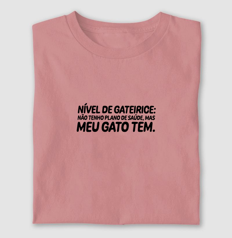 Nível de Gateirice: Não tenho plano de saúde, mas meu gato tem