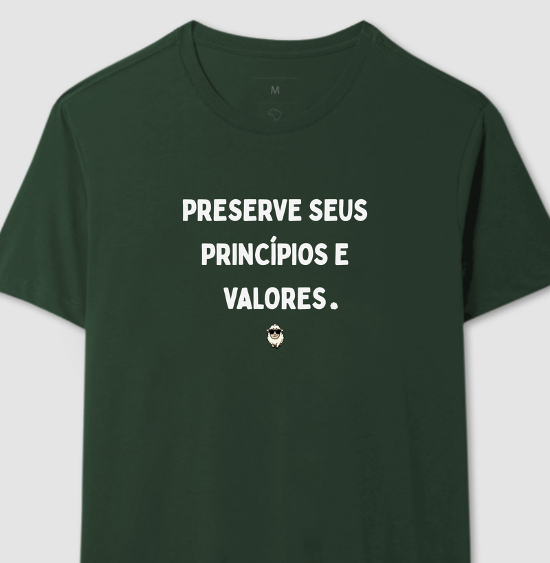 PRESERVE SEUS PRINCÍPIOS