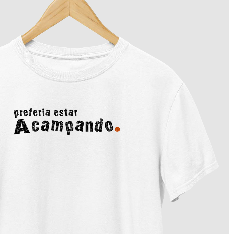 Preferia estar Acampando.