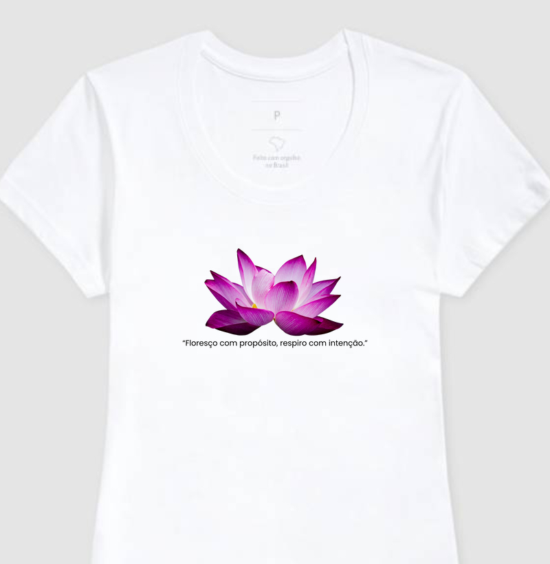 “Floresço com propósito, respiro com intenção.”