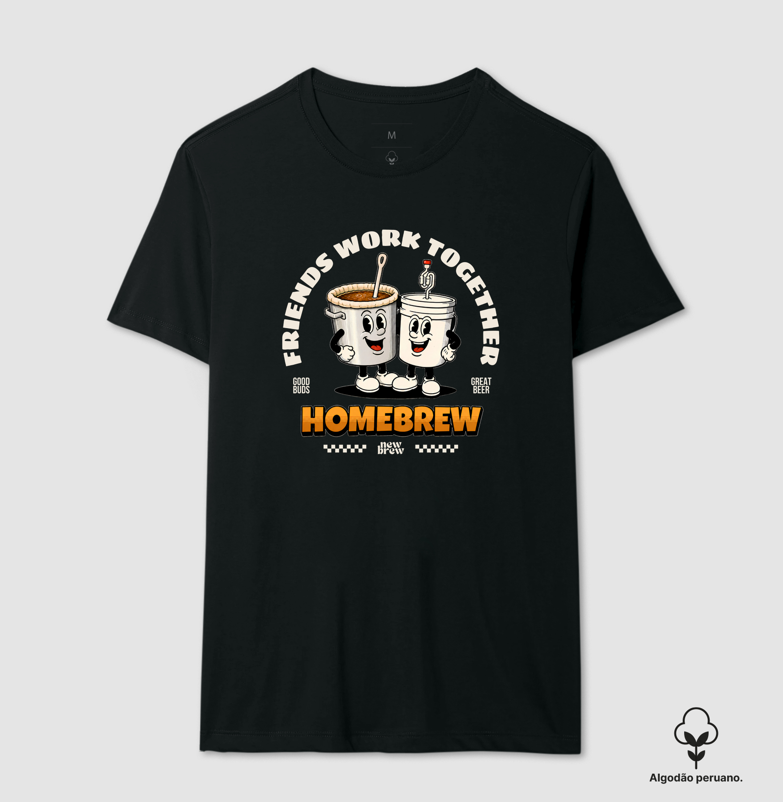 Friends Work Together - New Brew - Camiseta Algodão Peruano