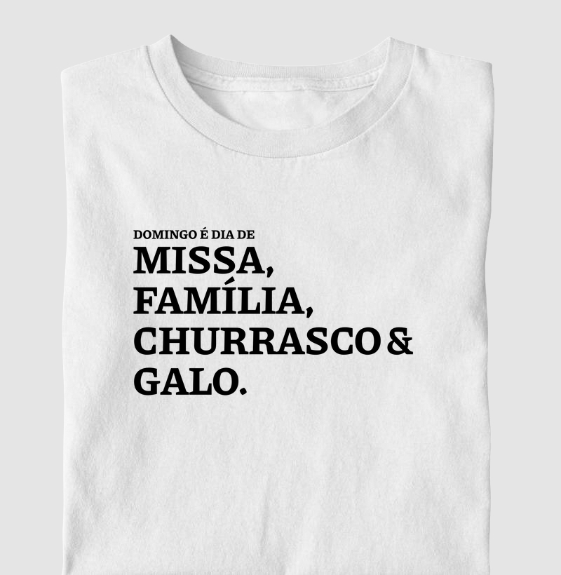 Missa, Família, Churrasco e Galo