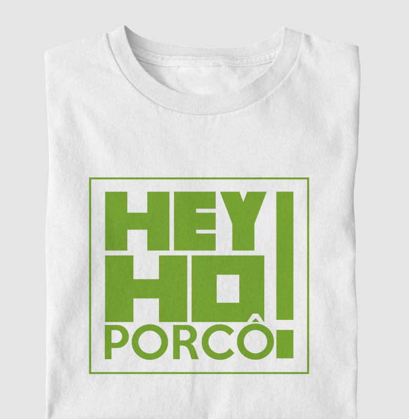 Hey! Ho! Porcô (Desc. abaixo no PIX)