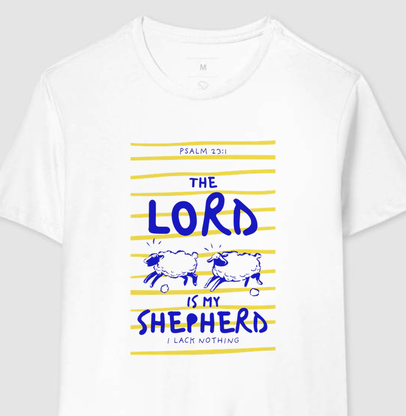 The Lord is my Shepherd I Lack nothing