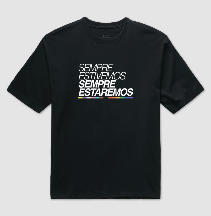 Sempre estivemos, sempre estaremos