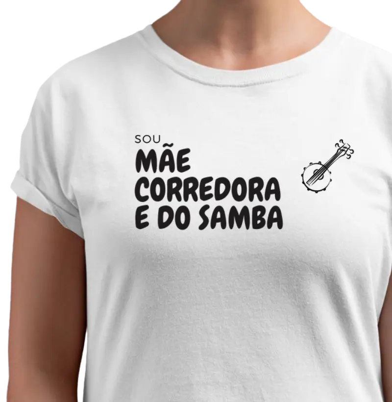 Mãe, corredora e do samba