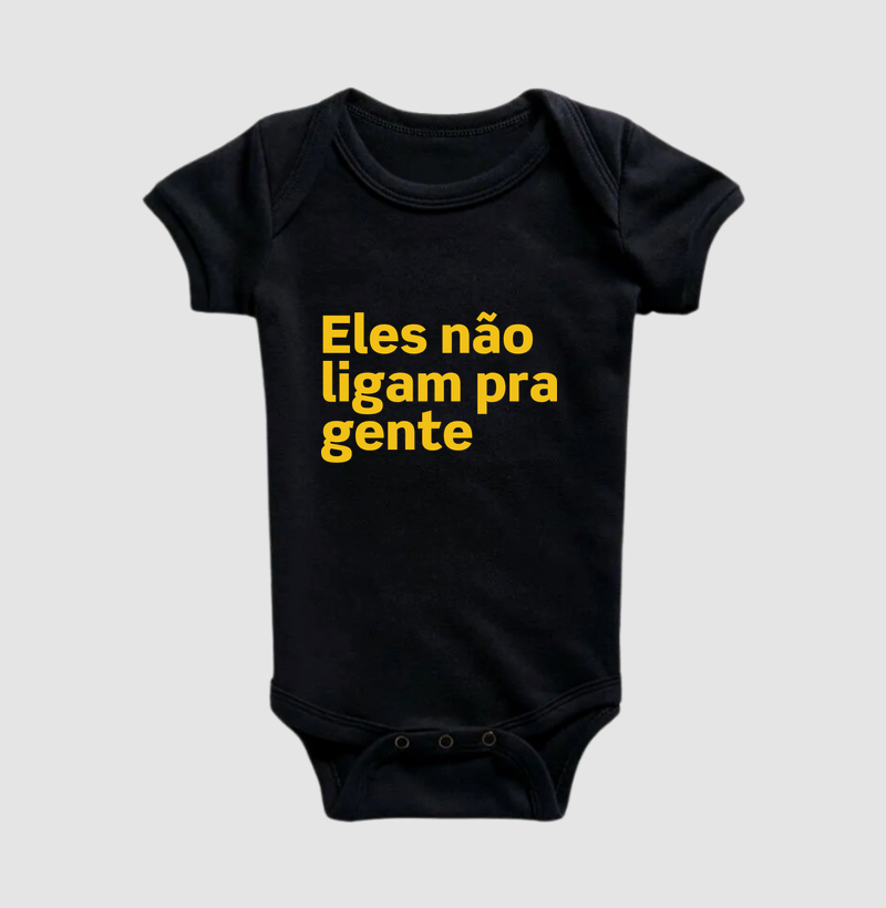 Eles não ligam pra gente