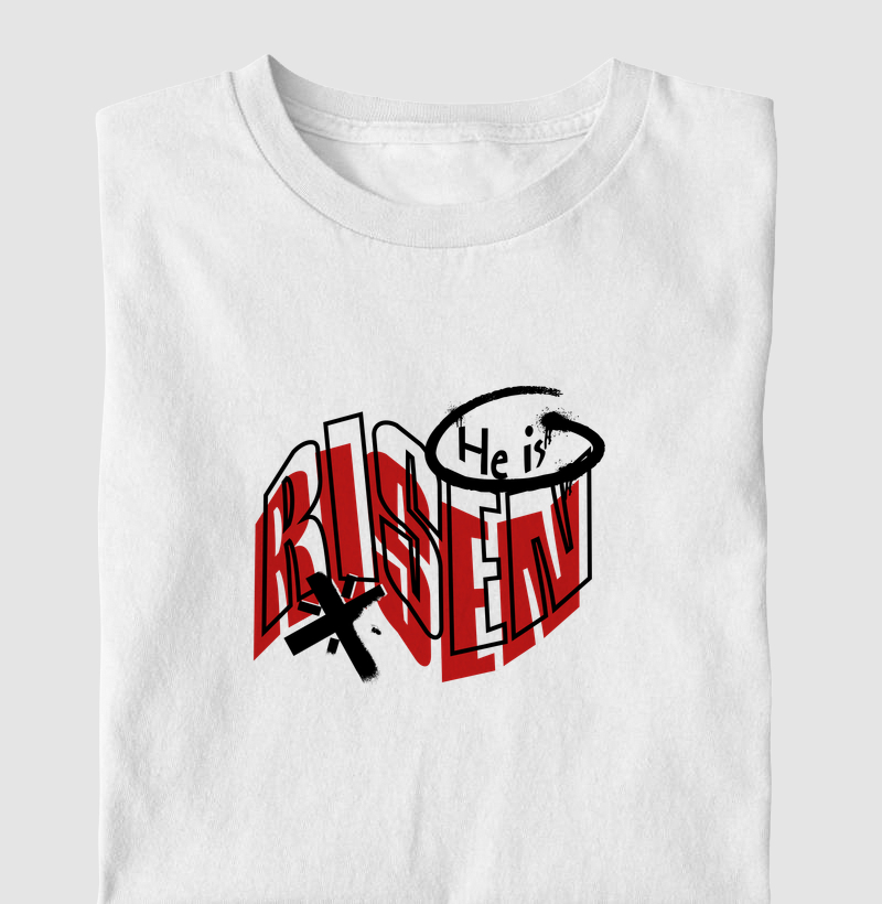 Camiseta he is risen