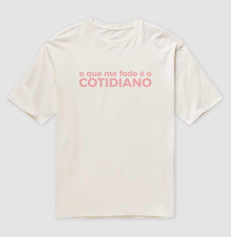 O Que Me F*&% é o Cotidiano