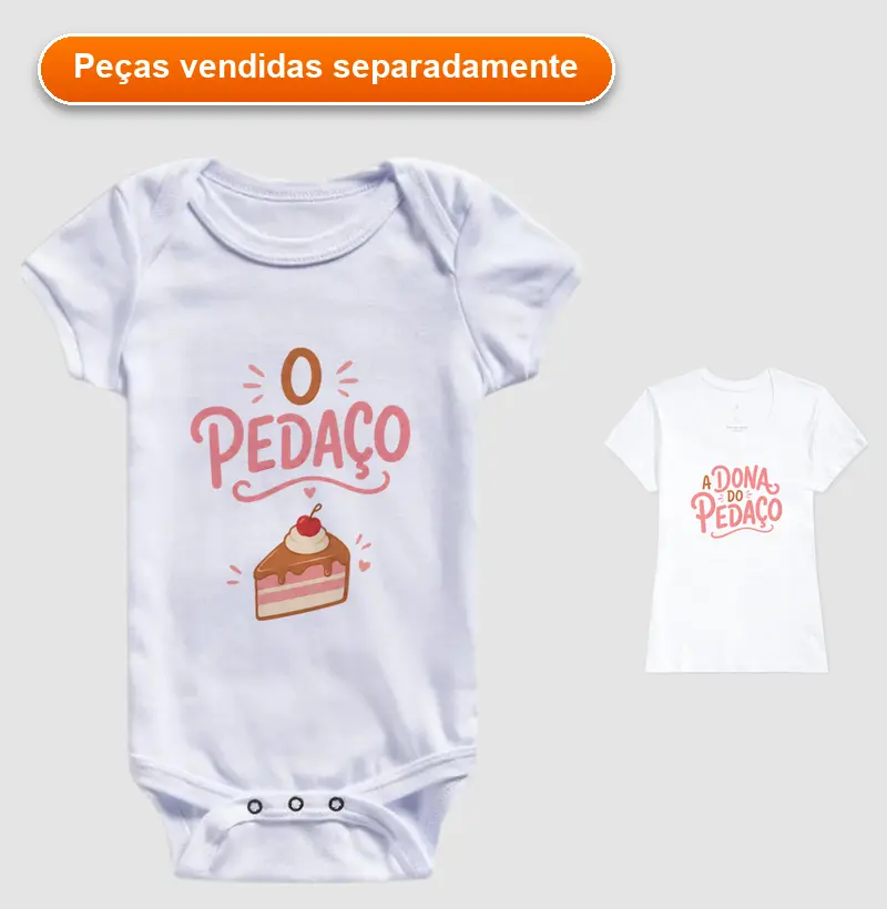 O Pedaço - Body Infantil Estampado – Mãe e Filho(a)