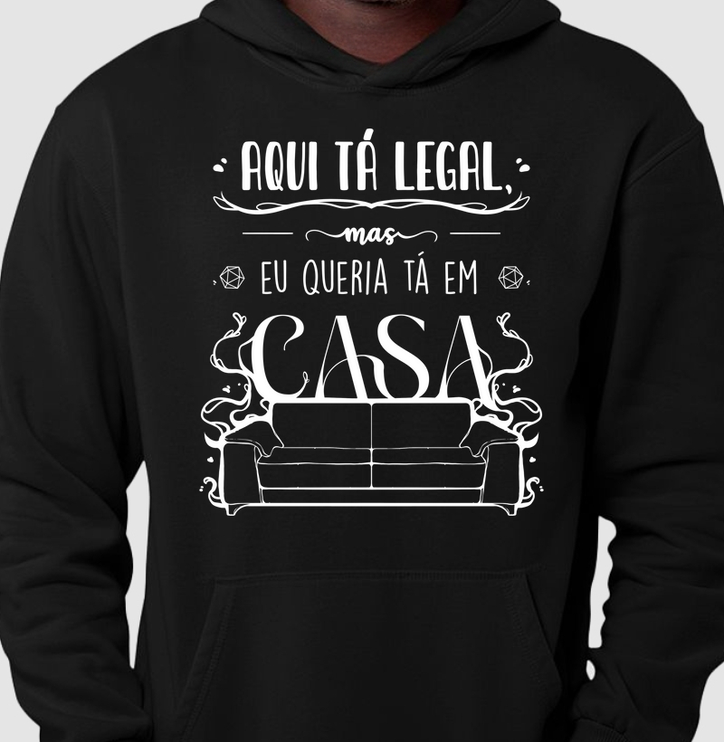 QUERIA TA EM CASA MOLETOM