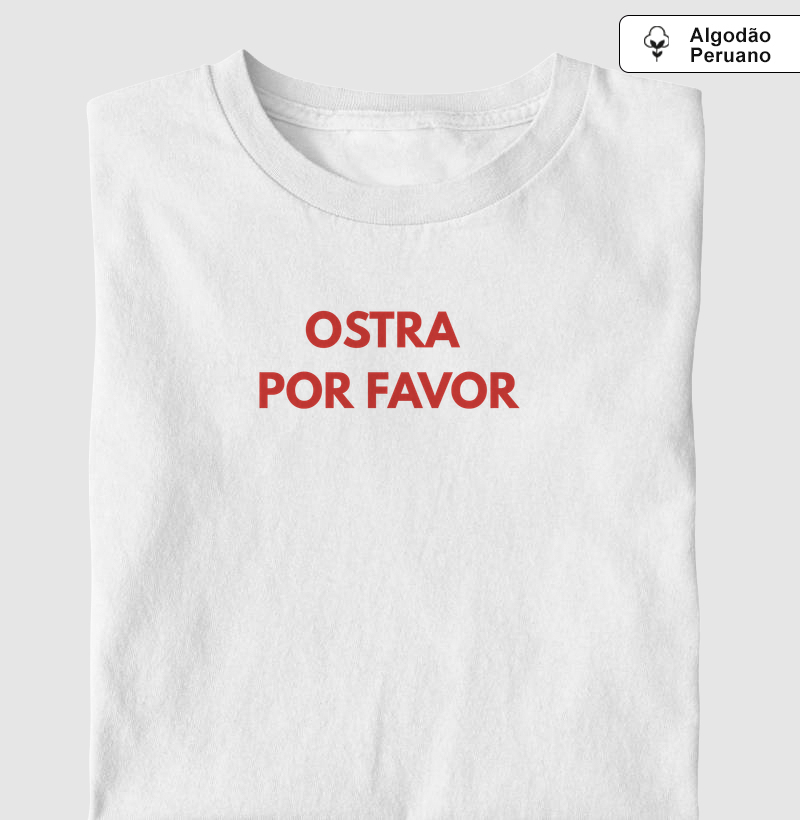 Camiseta Ostra Por Favor Vermelho