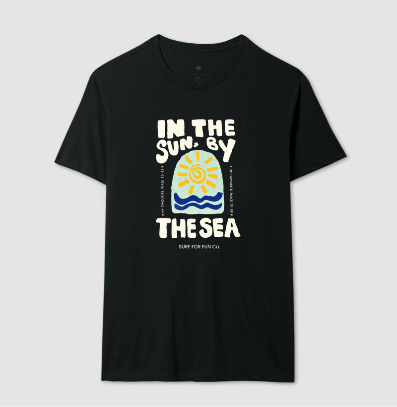 Camiseta In the Sun, By the Sea - Surf For Fun Wear