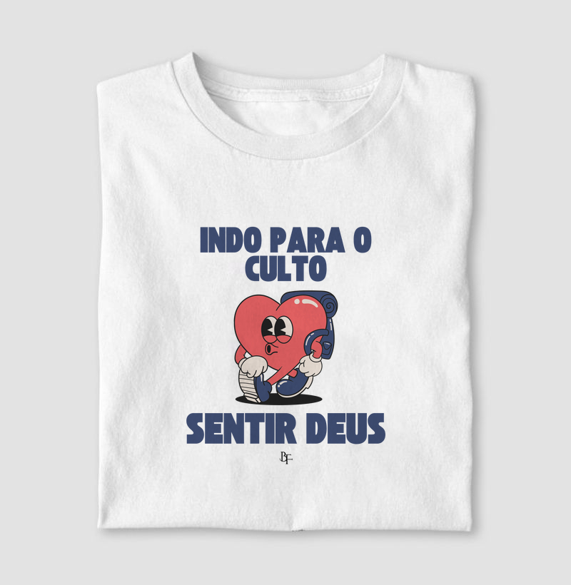 Indo para o culto sentir Deus
