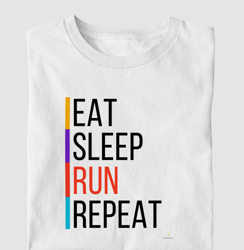 Eat, sleep, run and repeat
