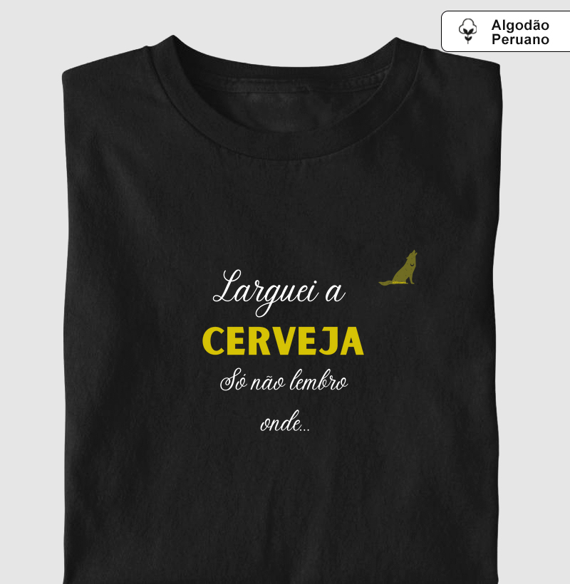 Larguei a cerveja