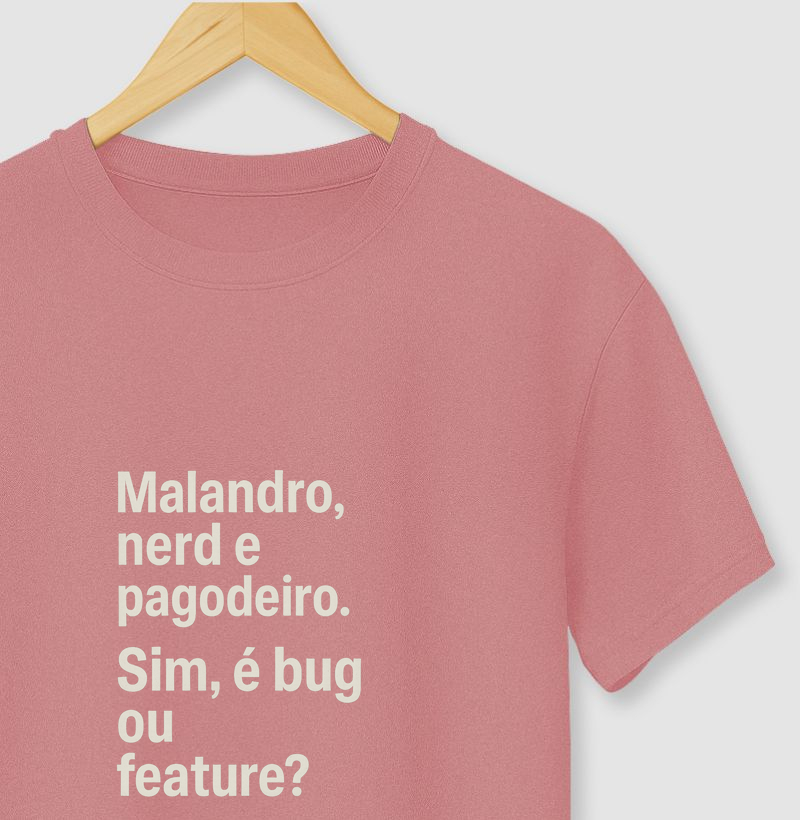 Camisa Malandro e Nerd