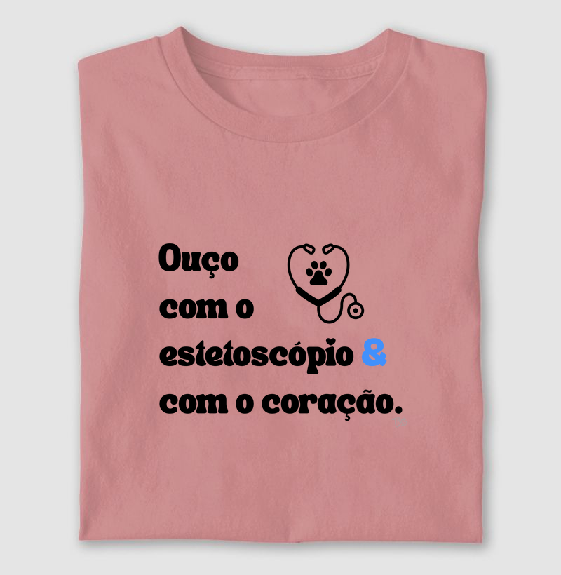 Ouço com o estetoscópio & com o coração