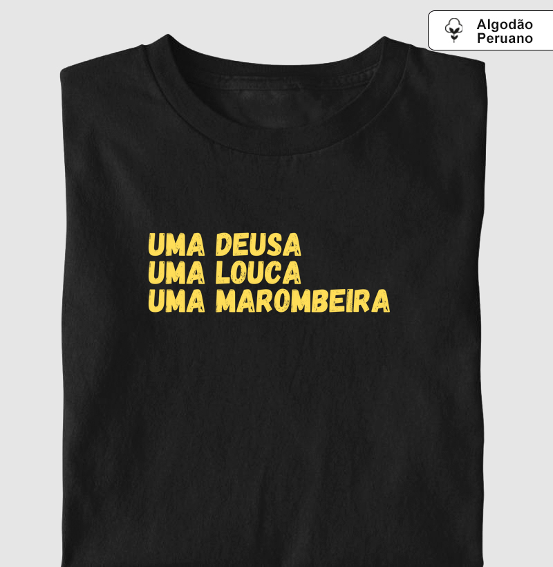 Uma Deusa Uma Louca Uma Marombeira