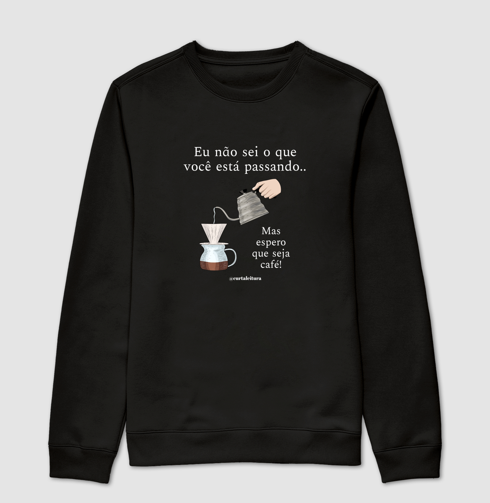 Espero que seja café