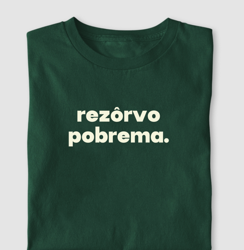 Rezôrvo Pobrema - Camiseta