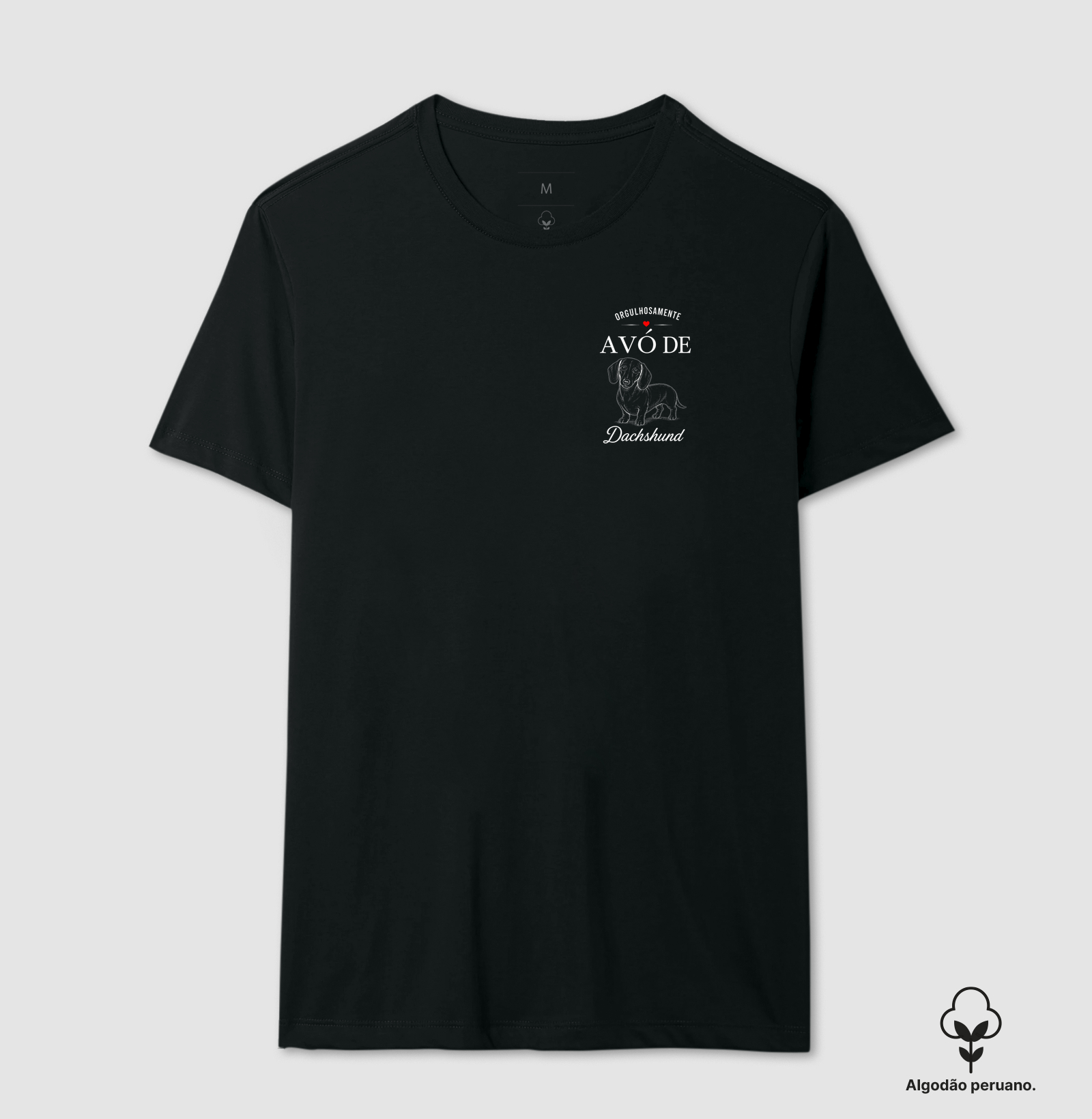 Orgulhosamente Avó de Dachshund - Camiseta Algodão Peruano