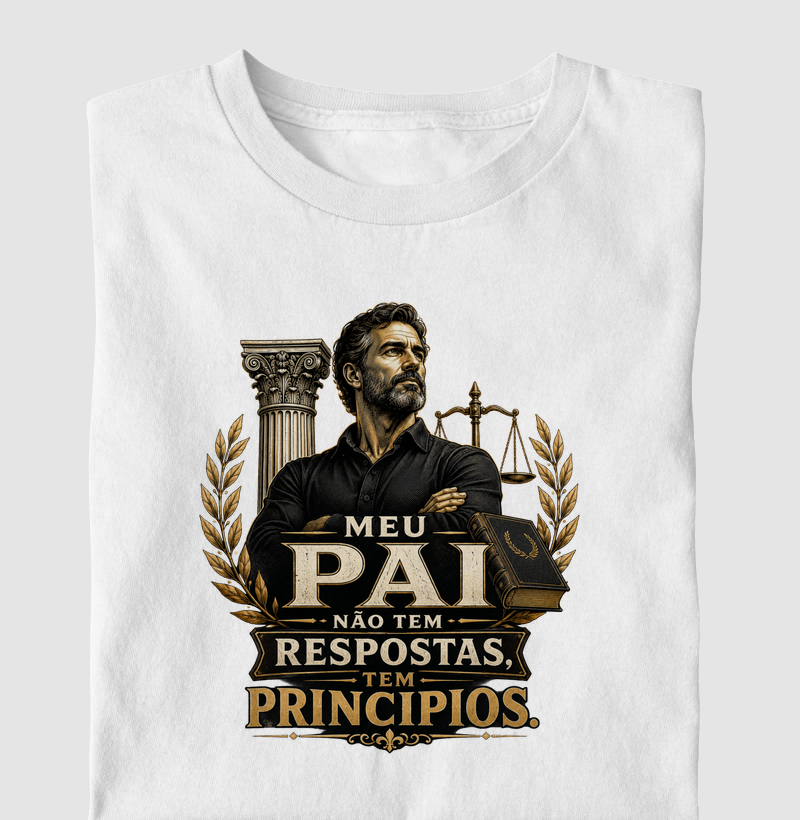 Meu Pai Não Tem Respostas, Tem Princípios