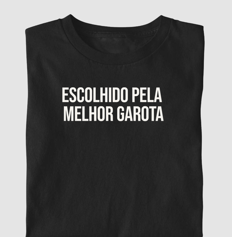 escolhido pela melhor garota