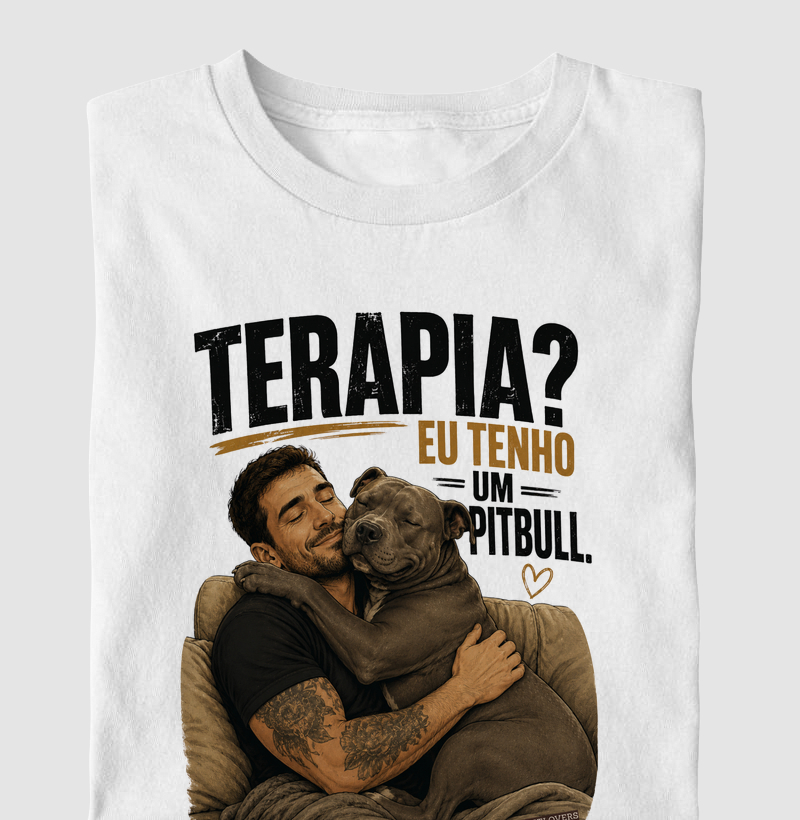 TERAPIA? EU TENHO UM PIT BULL