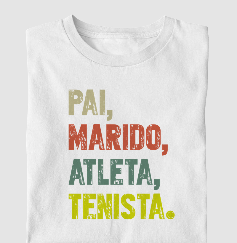 Pai, Marido, Atleta e Tenista