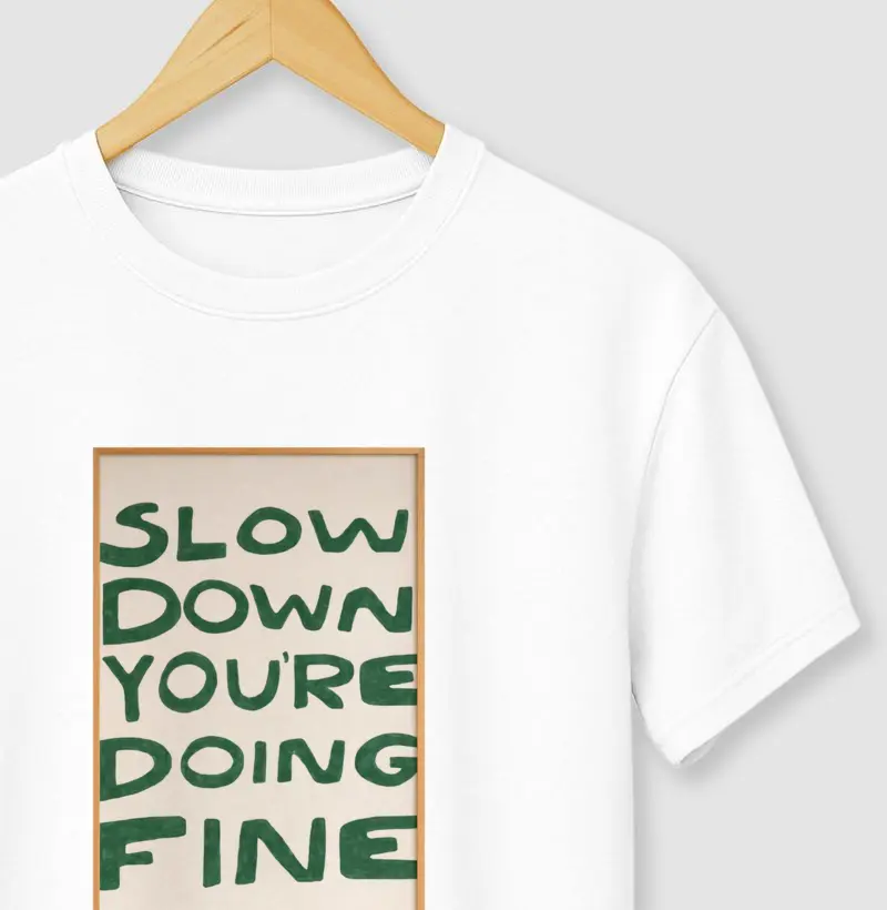 Slow Down